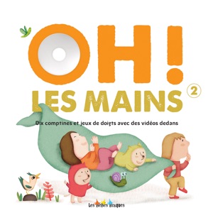 OH ! Les mains, Vol. 2