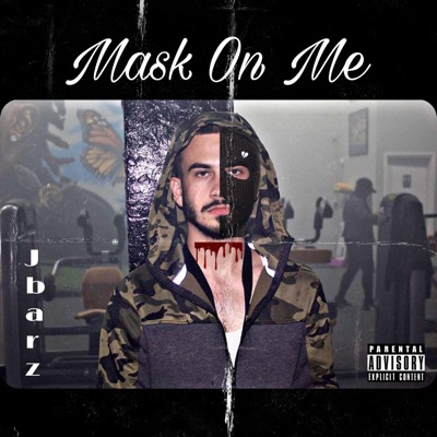 Mask on Me - Single