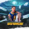 Stream & download Dignos (feat. DJ VG & WL) - Single