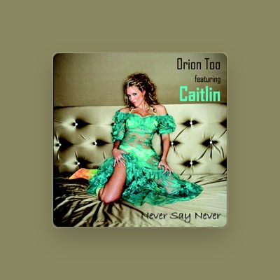 Listen to Orion Too, watch music videos, read bio, see tour dates & more!