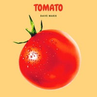 Tomato - Single - Dave Marx