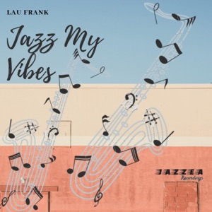 Jazz My Vibes - Single