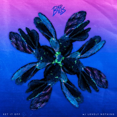 Set it off (feat. Lovely Nothing) - Single