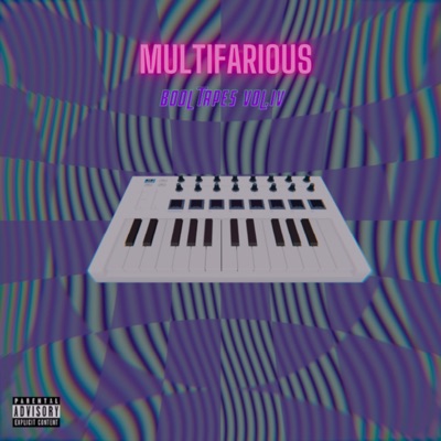 Bool Tapes Vol.IV: Multifarious