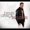 The One - Denis Graca lyrics