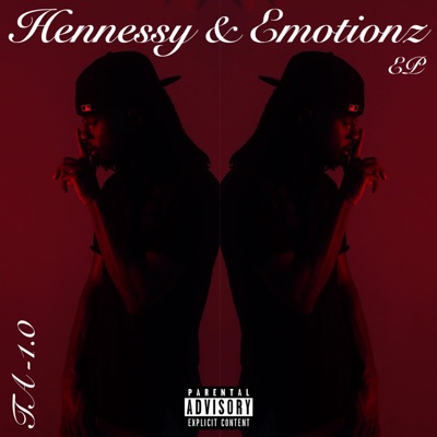 Hennessy & Emotionz - EP