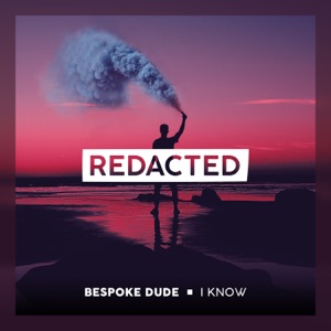 I Know - Single