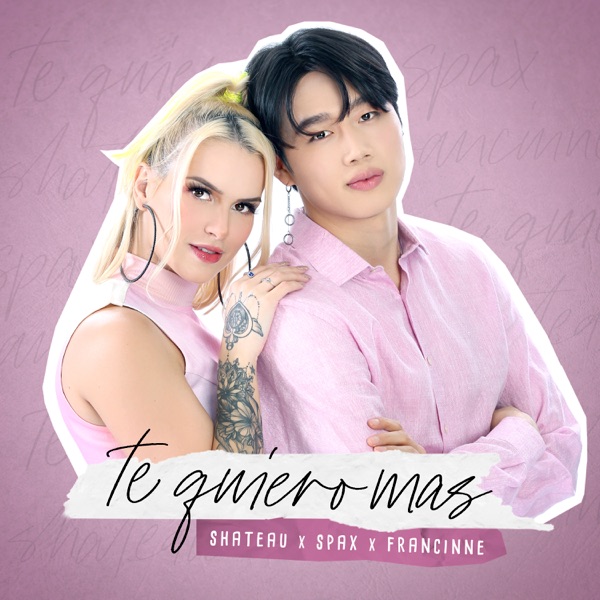 Te Quiero Mas - Single