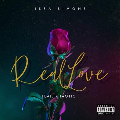 "Real Love" (feat. Khaotic) - Single
