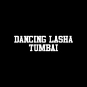 Dancing Lasha Tumbai (Instrumental Version) artwork