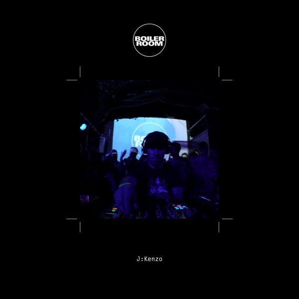 Boiler Room: J:Kenzo in London, Sep 20, 2016 (DJ Mix)