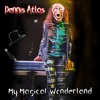 Dennis Atlas - Justice for the Man with Perfect Skin