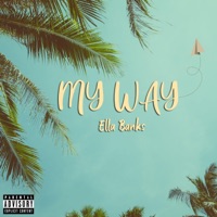 My Way - Single - Ella Banks
