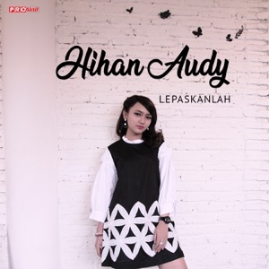 Lepaskanlah Album Art