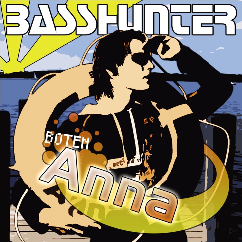 Boten Anna (Radio Edit)