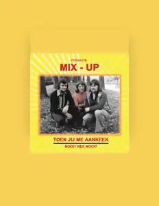 收听 Mixup、观看音乐视频、阅读小传、查看巡演日期等 ！