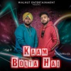 Kaam Bolta Hai - Single