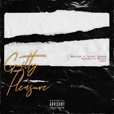 Guilty Pleasure (feat. Greg Huang) - Single