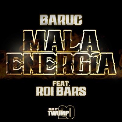 MALA ENERGÍA (feat. Roi Bars) - Single