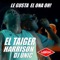 Le Gusta el Ona Oh! - El Taiger, Harryson & DJ Unic lyrics