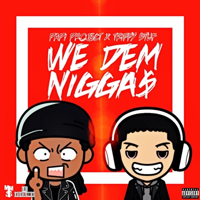 We Dem Niggas - EP