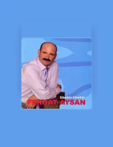 收听 Fergat Aysan、观看音乐视频、阅读小传、查看巡演日期等 ！