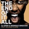 The End of It All (feat. Roland Clark) - DJ Spen & Monique Bingham lyrics