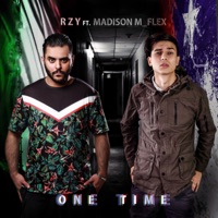 One Time (feat. Madison M-Flex) - Single - Rzy