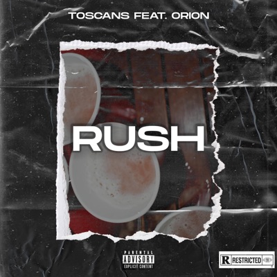 Rush (feat. Orion) - Single