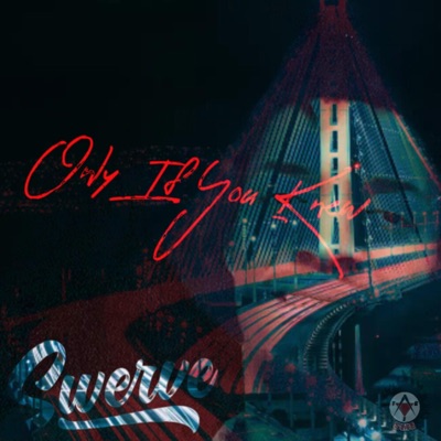 Only If You Knew - Single