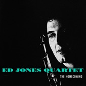 Ed Jones Quartet - The Homecoming