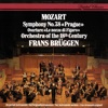 Mozart: Symphony No. 38; Le Nozze di Figaro Overture