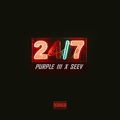 24/7 (feat. Seev) - Single