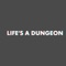Life's a Dungeon (feat. Lil Pxz) - LAN lyrics
