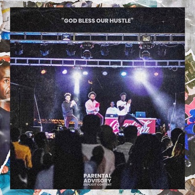 God Bless Our Hustle - EP