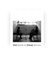 Ascolta Ben Smith & Jimmy Brewer, guarda video musicali, leggi la biografia, vedi le date del tour & altro!