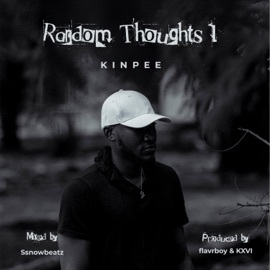 Random Thoughts 1 Kinpee