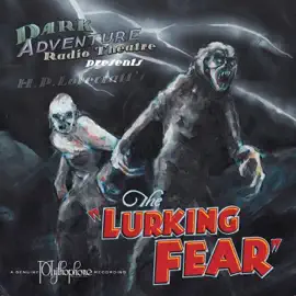The Lurking Fear (Original Recording)