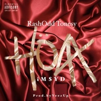 Hoax (feat. I'm$yd) - Single - RashOdd Tonesy