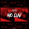 No Luv - Single, 2020