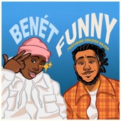 Benét - Funny (feat. Childish Major)