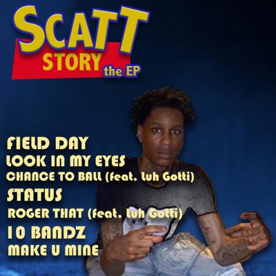 Scatt Story the Ep