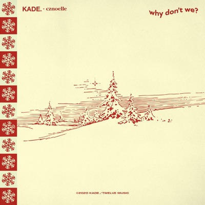 Why don't we? (feat. Cznoelle, RJ Cosico & Beryl Rene) - Single