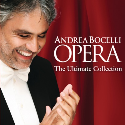 Opera - The Ultimate Collection (Deluxe) - Andrea Bocelli