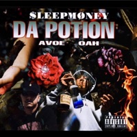 Da Potion (feat. Oah & Big Views) - Single - Avoe