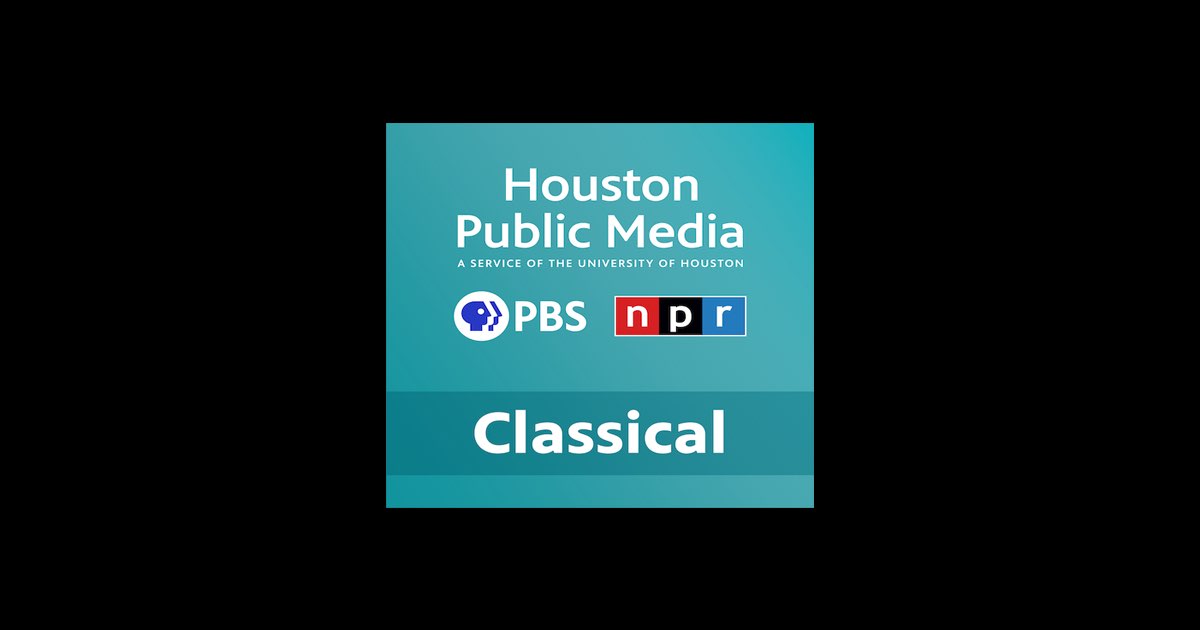 Houston Public Media Classical - Radio Station - Apple Music