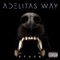 Blur - Adelitas Way lyrics