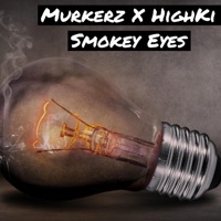 Smokey Eyes - Single - Murkerz