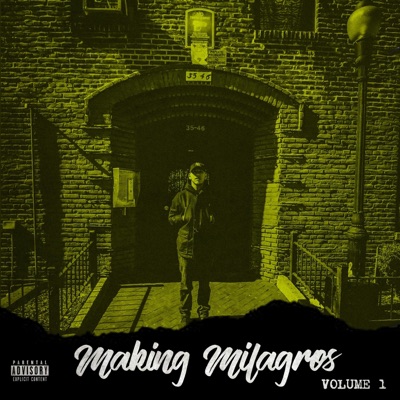 Making Milagros, Vol. 1