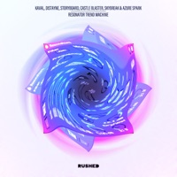 Resonator Trend Machine - Single - Kaval, Distayne, Castle Blaster, Azure Spark, Skybreak & Storyboard